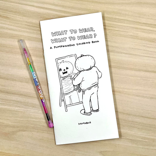 Coloring Book — What to Wear, What to Wear